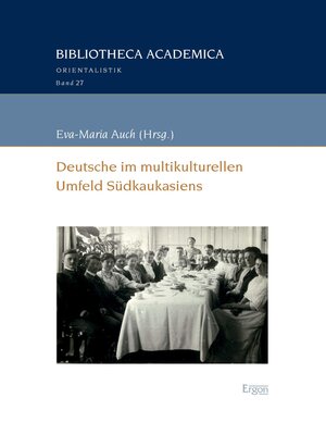 cover image of Deutsche im multikulturellen Umfeld Südkaukasiens